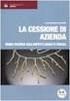 I PROFILI LAVORISTICI NEL TRASFERIMENTO DI AZIENDA NEL FALLIMENTO. Avv. Fabio Scaini e Avv. Paolo Bonetti San Benedetto del Tronto 26 giugno 2015