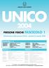 AGENZIA DELLE ENTRATE UNICO. Dichiarazione delle persone fisiche - periodo di imposta 2003 FASCICOLO 3