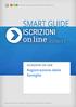 ISCRIZIONI ON LINE. Registrazione delle famiglie. Direzione Generale per i contratti, gli acquisti e per i sistemi informativi e la statistica