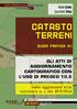 CATASTO TERRENI GLI ATTI DI AGGIORNAMENTO CARTOGRAFICO CON L USO DI PREGEO 10.5 GUIDA PRATICA N.1 MARIO IOVINE SALVATORE SPINA