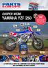 YAMAHA YZF 250 COOPER WEBB LE PARTI DELLA MOTO DEL CAMPIONE STAR RACING COOPER WEBB ORA DISPONIBILI DA PARTS EUROPE! COOPER WEBB