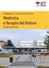 Ospedale Ca Foncello di Treviso. Medicina e Terapia del Dolore Guida ai Servizi