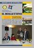 ROTARY INTERNATIONAL DISTRETTO 2060 ITALIA ROTARY CLUB TREVISO NORD BOLLETTINO NR. 31 ANNO 2006/2007 PROSSIMO INCONTRO