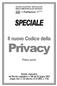 Privacy SPECIALE. Il nuovo Codice della. Prima parte