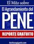 El Mito sobre el Agrandamiento del PENE