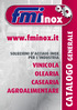 Inox CATALOGO GENERALE.  VINICOLA OLEARIA CASEARIA AGROALIMENTARE SOLUZIONI D ACCIAIO INOX PER L INDUSTRIA