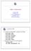 La libreria STD La libreria MODELSIM_LIB Il package TEXTIO Struttura dei testbench. La libreria standard IEEE è composta 6 package