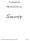 Il manuale del. Misuratore Fiscale. Doc. XX rev.a3 Manuale utente del Misuratore fiscale EPM modello SMARTY Pag. 1 di pag.