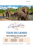 TOUR SRI LANKA. Dal 23 febbraio al 4 marzo 2017 ORARIO DEI VOLI