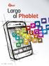 Test. Largo al Phablet N 45 SETTEMBRE 2014