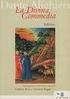 Testi in adozione: Dante Alighieri, La Divina Commedia, edizione commentata a scelta