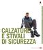 CALZATURE E STIVALI DI SICUREZZA