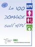 AGGIORNAMENTO: MAGGIO 2010 Le 100 DOMANDE sull HPV