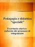 PARTE B IL PROFILO DINAMICO FUNZIONALE E LE MODALITÀ DI PRODUZIONE 7