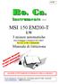 Ro. Ca. MSI 150 EM200-T. LW 3 misure automatiche. Prova tiraggio a Norma UNI Per uso civile e industriale. Manuale di Istruzione