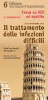 6 a Edizione. Il trattamento delle infezioni. Focus su HIV ed epatite. Corso Avanzato di Terapia Antibiotica 21 NOVEMBRE NOVEMBRE 2011