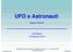 UFO e Astronauti. Mauro Fiorini. AstroSiesta 19 Dicembre Materiale tratto da articolo Luca Boschini, Query N. 11, Autunno 2012 Rivista del CICAP