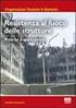 La resistenza al fuoco delle strutture. La resistenza al fuoco delle strutture e il metodo prestazionale