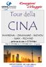 Tour della CINA. partenza da casa in GITANtaxi. DAL 17 OTTOBRE AL 27 OTTOBRE giorni