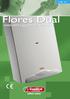 Flores Dual. Caldaie murali a gas combinate AFFIDABILITÁ SICUREZZA FACILITÁ D USO E MANUTENZIONE QUALITÁ INNOVAZIONE ALTI RENDIMENTI