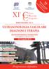 XI Corso ULTRASONOLOGIA VASCOLARE DIAGNOSI E TERAPIA. Programma definitivo. Nazionale CCongiunto ECM aprile 2013