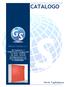 CATALOGO. Global Safety S.r.l. Porte Tagliafuoco