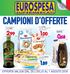 CAMPIONI D OFFERTE. Azienda. tutta Italiana. Biscotti DORIA - bucaneve - radiosi - nonnine - bucaneve cioccolato g 400 (al kg 2,50)