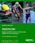 Triathlon: Regole, Materiale, Tecniche E Allenamento Spiegati Da Una Campionessa (Outdoor) (Italian Edition) By Martina Dogana