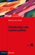 Che cosa è la scienza politica? Introduzione alla metodologia della ricerca politica
