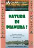 NATURA PIANURA! Eventi e attività didattico-naturalistiche aperte a tutti. Programma attività Autunno 2014 CEAS GIAPP. CEAS Nonantola.