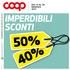 IMPERDIBILI SCONTI. Nei supermercati Di coop reno  stampato su carta premiata con etichetta ambientale