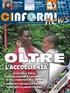 Obiettivi di valutazione dell azienda Cereali e prodotti macinati Utilizzo cereali o chicchi e i loro prodotti in maniera adeguata 1.