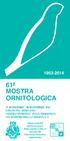 ª MOSTRA ORNITOLOGICA 27 NOVEMBRE - 30 NOVEMBRE 2014 C