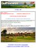 I T A L I A. Sicilia Ragusa Donnafugata Golf Resort & Spa Capodanno - Epifania da Eu 695 CON SCUOLA DI GOLF INCLUSA