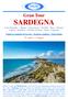 Gran Tour SARDEGNA Costa Smeralda Alghero Capo Caccia Torralba Bosa Oristano Cagliari Barumini Penisola del Sinis Nuoro Orgosolo