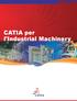 CATIA per l'industrial Machinery. Dedicated zone for your graphic band images.