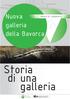 Nuova. galleria. della Bavorca. Storia di una. galleria. Comune di Lavizzara. Repubblica e Cantone Ticino Dipartimento del territorio