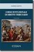 CORSO DI DIRITTO TRIBUTARIO IL DIRITTO TRIBUTARIO PER IL NOTAIO CONSULENTE. Bibliografia