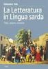 Sardegna. della memoria. Collana diretta da. Romano Cannas. Gli Archivi. Viaggio verso la modernità. Storia. a cura di Angelo De Murtas