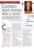 s i l e n t i a n c o r a n o n ci s i a m o di Arvedo Marinelli Presidente Nazionale A.N.CO.T. Associazione Nazionale Consulenti Tributari