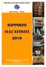 RAPPORTO SULL ATTIVITÀ 2010