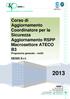 Corso di Aggiornamento Coordinatore per la Sicurezza Aggiornamento RSPP Macrosettore ATECO B3 Programma generale rev02