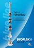 Salva l Oro Blu. Nuova generazione di rompigetto Siroflex con economizzatore d acqua. dal 1963 al servizio della tua casa e del tuo giardino