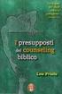 I presupposti del counseling biblico. Collana Il ministero pastorale