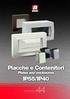 Placche e Contenitori. Plates and enclosures IP55/IP40