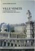 ALESSANDRO BALDAN VILLE VENETE IN TERRITORIO PADOVANO E NELLA SERENISSIMA REPUBBLICA FRANCJSCI FDIIQRE. ~ ~