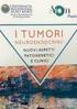 LA GESTIONE CLINICA INTEGRATA DEI TUMORI NEUROENDOCRINI 5 OTTOBRE Epidemiologia ed inquadramento clinico