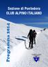 Sezione di Pontedera CLUB ALPINO ITALIANO. Programma 2014