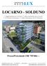 LOCARNO - SOLDUNO. 5 Appartamenti da 4.5 locali + 1 attico maisonette da 4.5 locali Zimmerwohnungen +1 Attika-Maisonette mit 4.