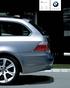 BMW Serie 5 Touring. 523i 520d 525i/xi 525d 530i/xi 530d/xd 550i 535d Piacere di guidare